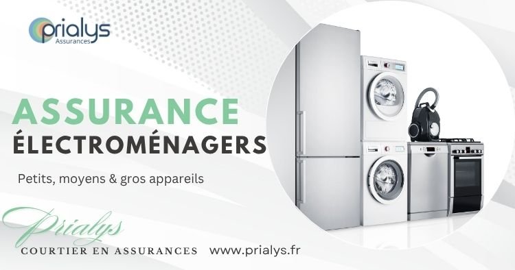assurance-electromenagers-toulouse-prialys
